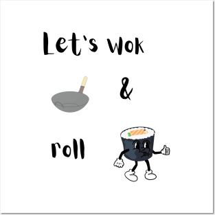 Let's Wok & Roll Posters and Art